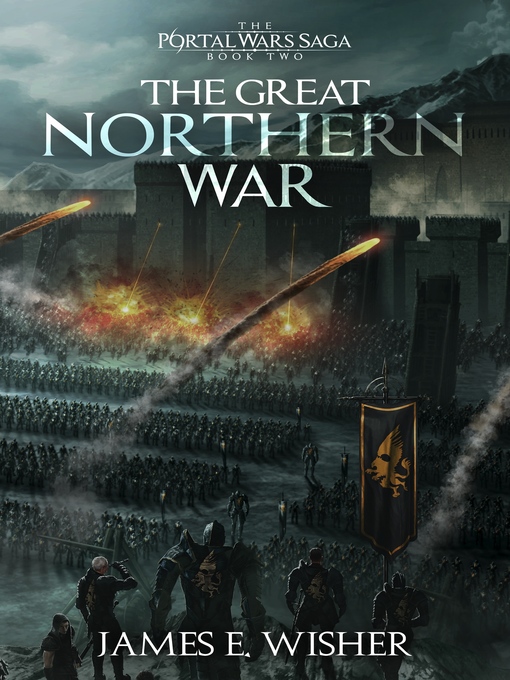 Title details for The Great Northern War by James E. Wisher - Available